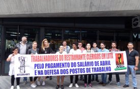 Trabalhadores do restaurante Clérigos continuam em luta